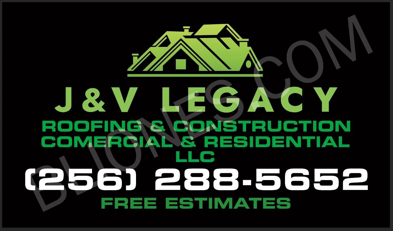J&V Legacy Roofing & Construction LLC Huntsville (256)288-5652