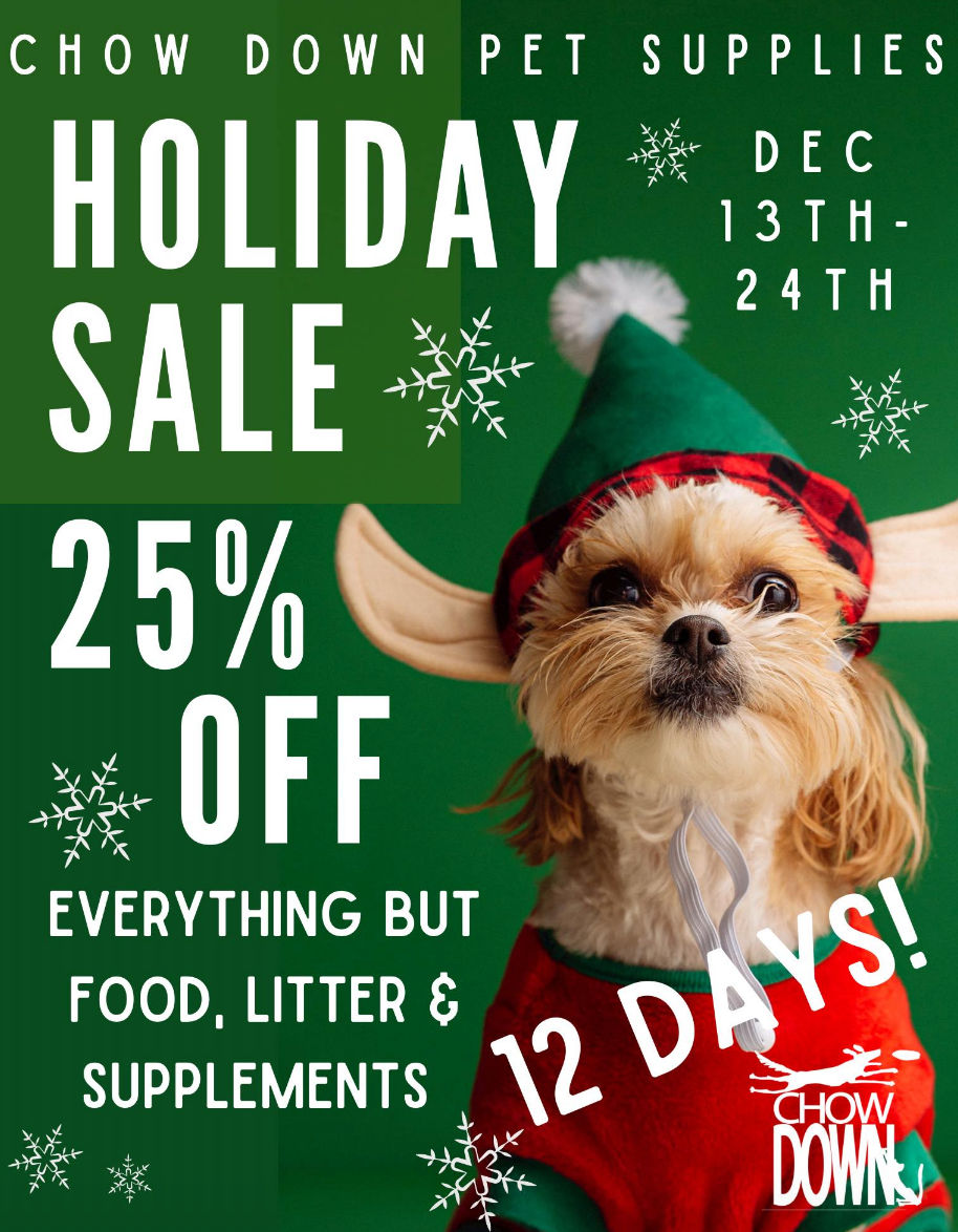 HOLIDAY SALE Chow Down Pet Supplies