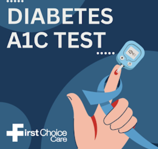 Come visit First Choice Care in Collierville! The diabetes A1C test, also known as the hemoglobin A1C test, can help health professionals diagnose prediabetes and diabetes. Knowing your health status means your healthcare team can better create a plan to manage your condition!