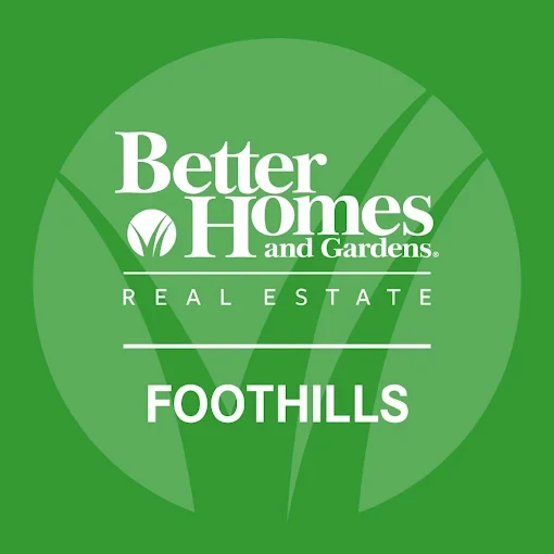 Better Homes and Gardens Real Estate Foothills