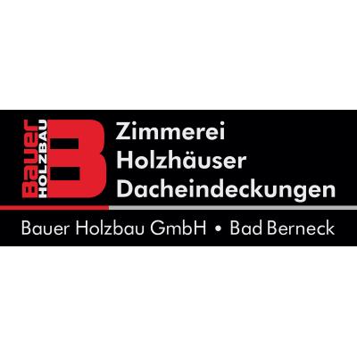 Bauer Holzbau GmbH Zimmerei - Holzhäuser - Dacheindeckungen in Bad Berneck im Fichtelgebirge - Logo