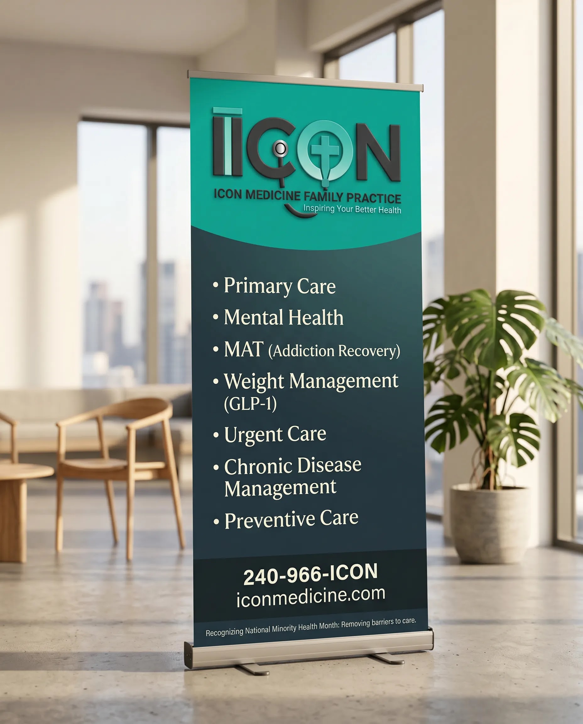A roll-up banner for ICON Medicine Family Practice is displayed in a bright, modern waiting area. The banner features the practice's logo at the top, followed by a list of services including Primary Care, Mental Health, MAT (Addiction Recovery), Weight Management (GLP-1), Urgent Care, Chronic Disease Management, and Preventive Care. Contact information, including a phone number and website, is also present. The background shows large windows, furniture like chairs and a sofa, and a potted plant, suggesting a comfortable and professional environment.
