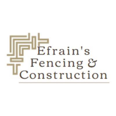 Efrain's Fencing &amp; Construction Logo