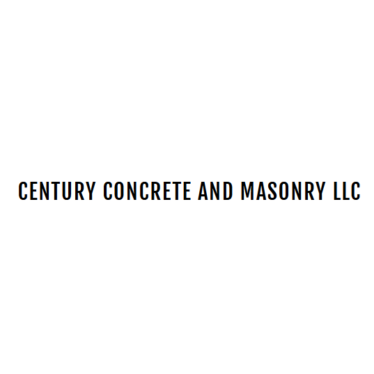 Century Concrete And Masonry LLC