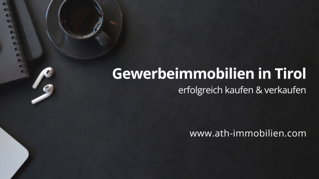 ATH Immobilien GmbH - Gewerbeimmobilien in Tirol, Kalkofenweg 24 in Innsbruck
