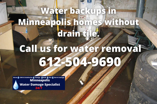 Water backups in Minneapolis homes without drain tile.