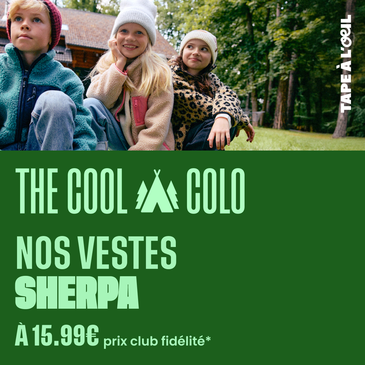 🏕️ Ambiance colo, copains et looks au top 💚 Les vestes Sherpa arrivent pour réchauffer l’automne ❄️