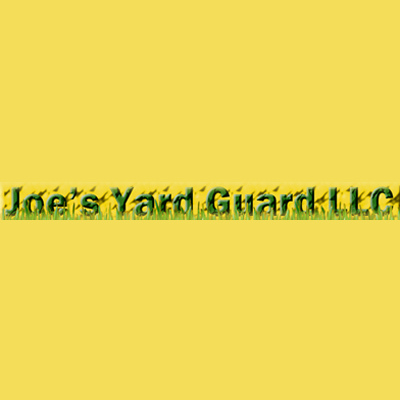 Joe's Yard Guard LLC
