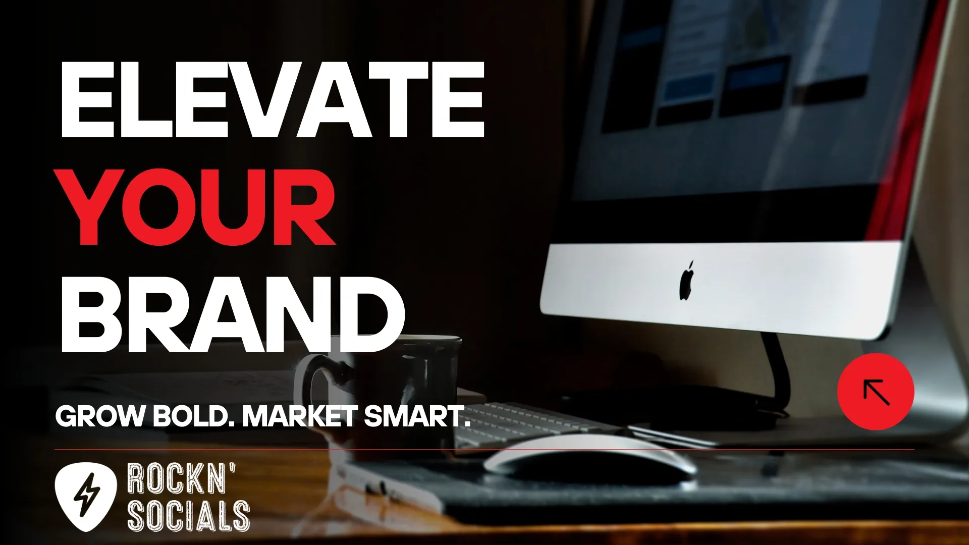 Marketing graphic with the headline Elevate Your Brand and the tagline Grow Bold. Market Smart. The design shows a modern workspace with a computer, representing digital marketing strategy, branding, and business growth.