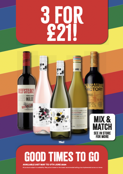 3 for £21 on selected wines Bargain Booze Buxton 01298 24770