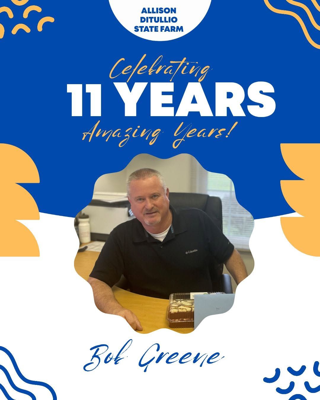 Celebrating Nelly's 3 years with the office. Thank you for your dedication and contributions! Another birthday shoutout to Bob, and congratulations on 11 years with the office! We appreciate all you do and are grateful to have you on our team.