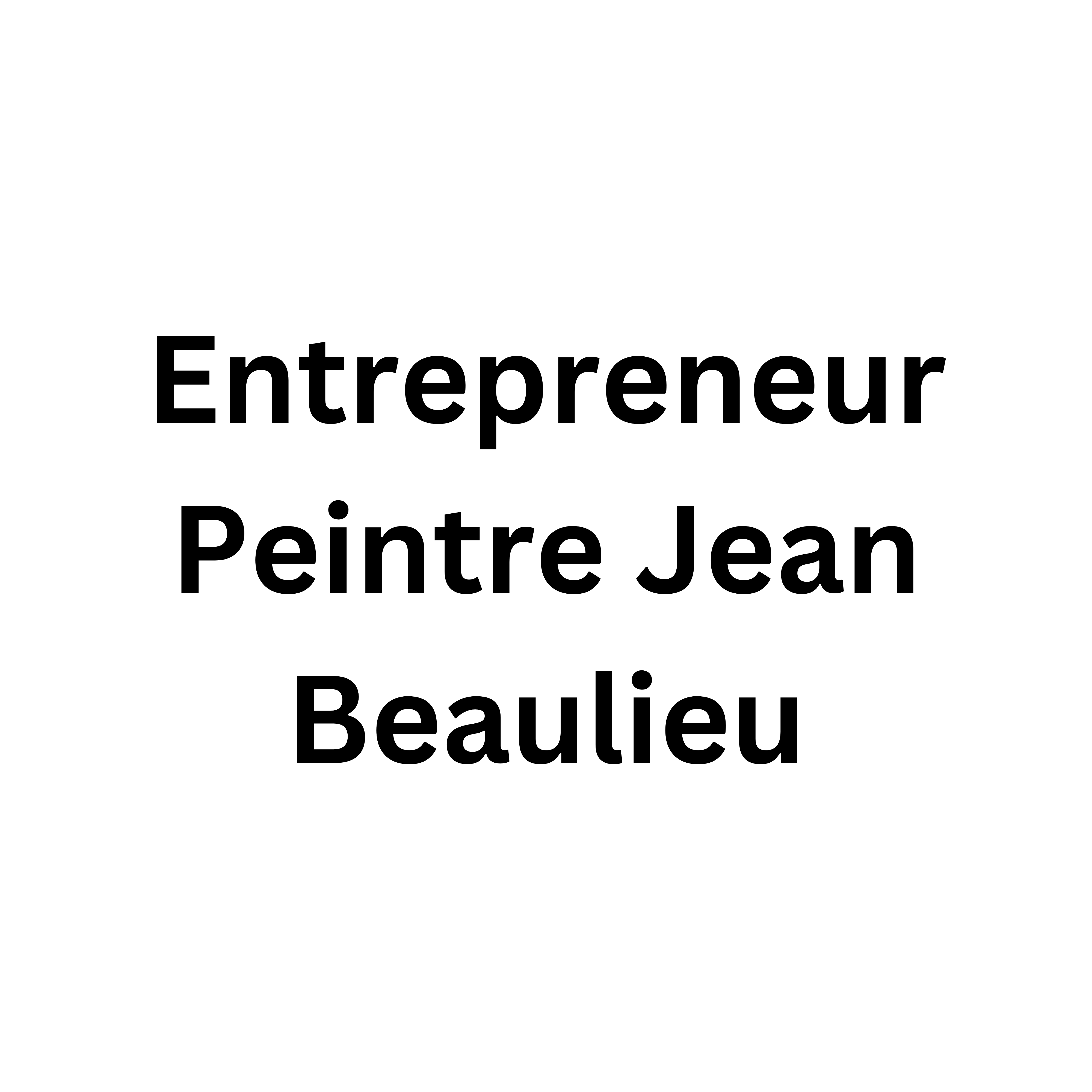 Entrepreneur Peintre Beaulieu