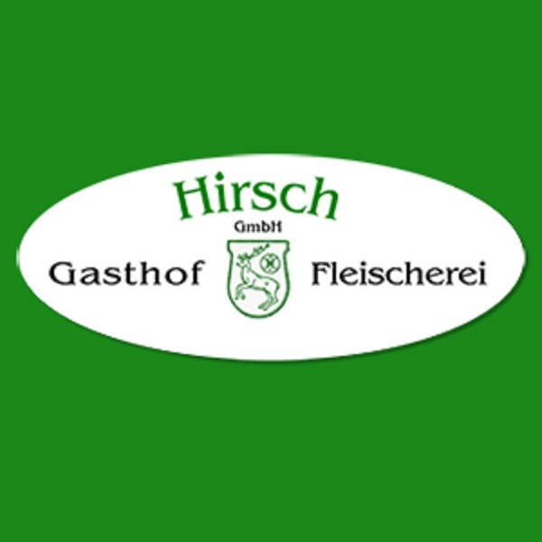 Gasthaus, Hotel und Fleischerei Hirsch GmbH Logo