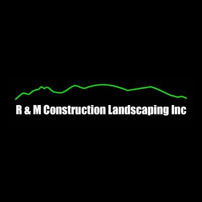 R &amp; M Construction Landscaping Inc Logo