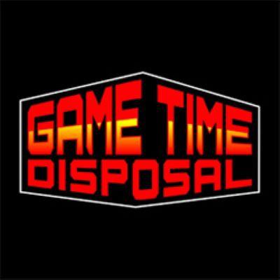 Game Time Disposal