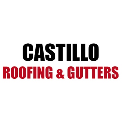 Castillo Roofing & Gutters