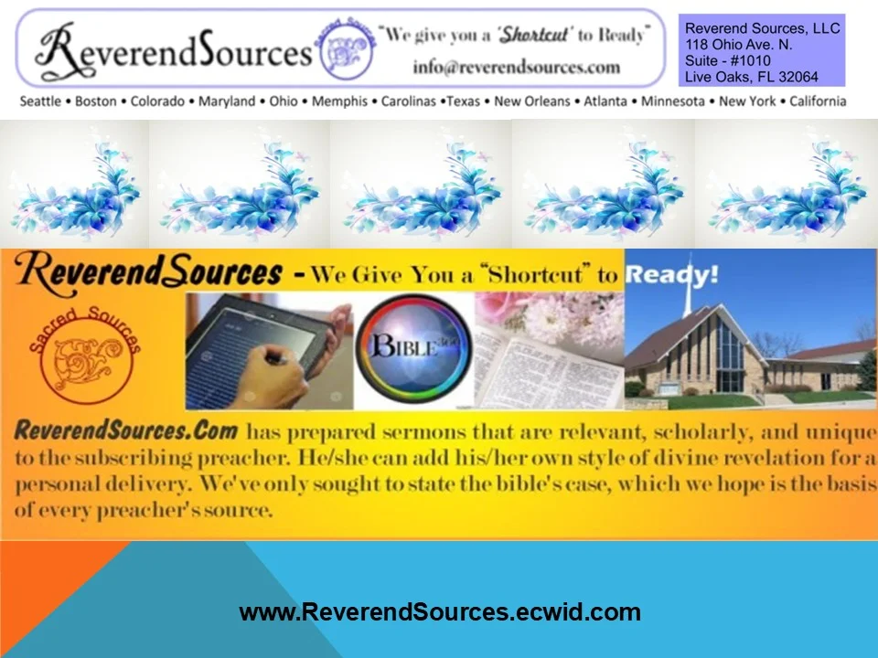A promotional graphic for ReverendSources, a company offering sermon preparation services. The graphic features the company logo, contact information, a collage of images including a tablet with text, a Bible-themed graphic, open books, and a church building. It also includes a tagline and a website address.