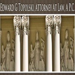 Edward G Topolski A Professional Corporation
