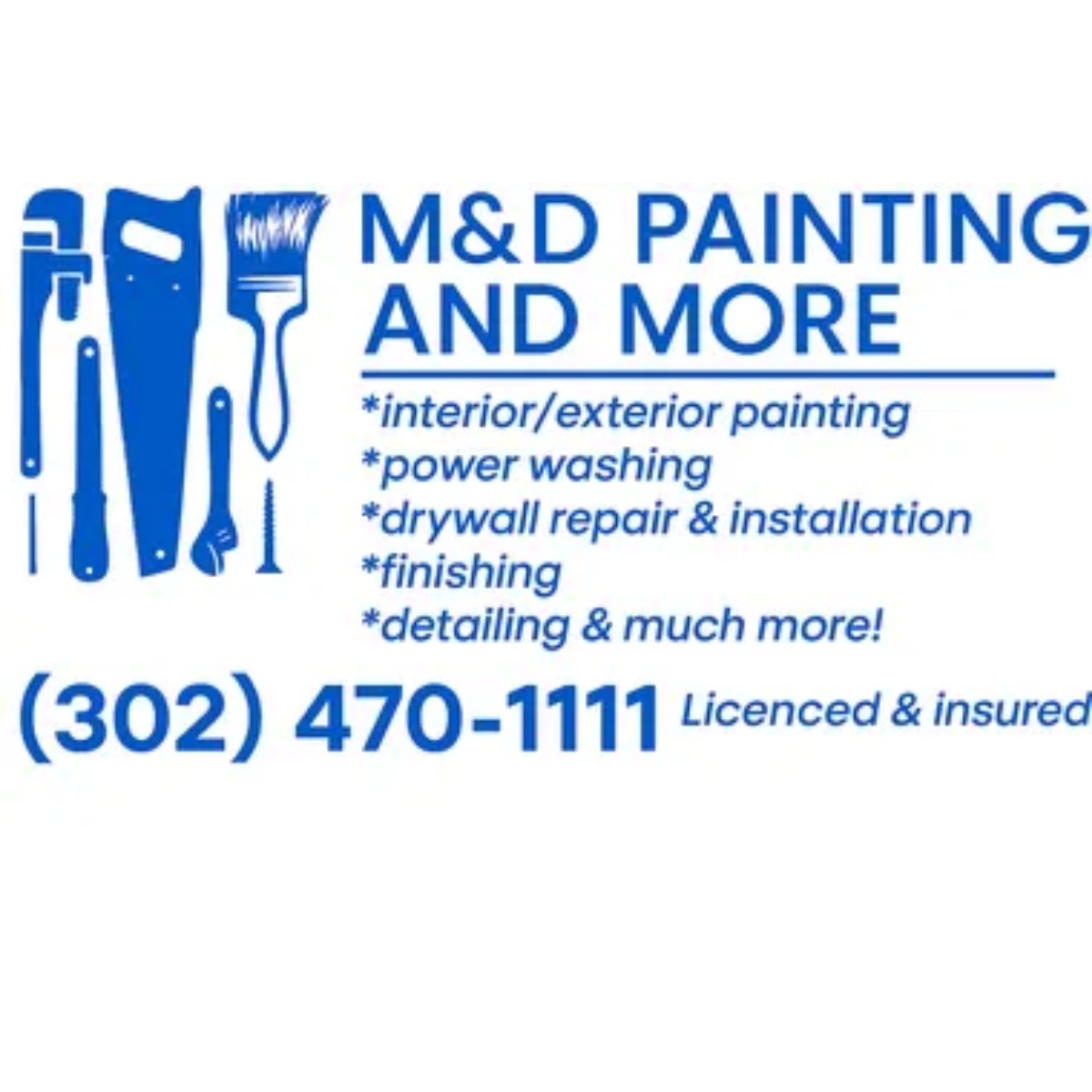 M&D Painting and More