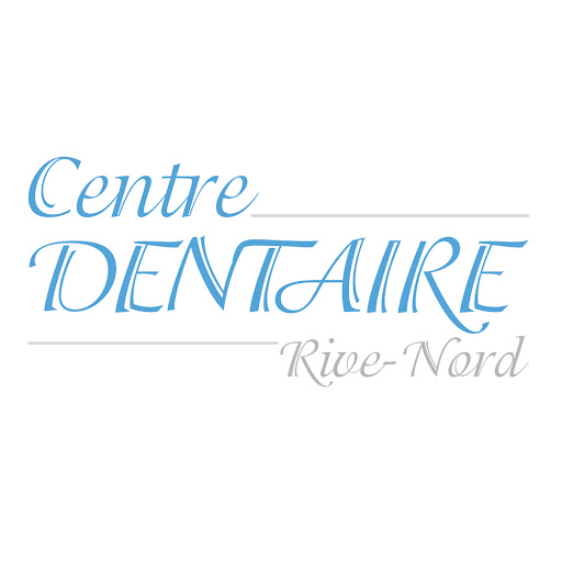 Centre Dentaire Rive-Nord - Chirurgien Dentiste, Implant dentaire, Dentiste Repentigny