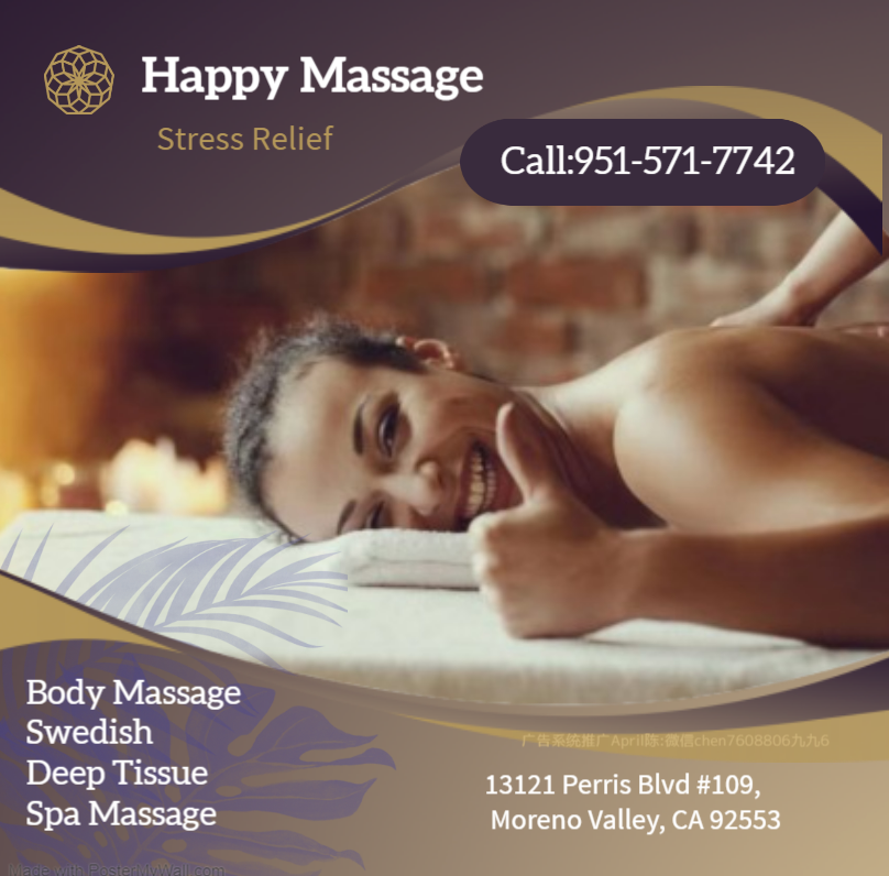 Asian Body Massage helps to relax the entire body, increases circulation of the blood and 
treats em Happy Massage Moreno Valley (951)571-7742