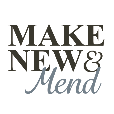 Make New and Mend