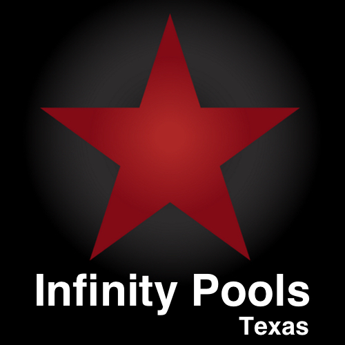 Infinity Pools of Texas