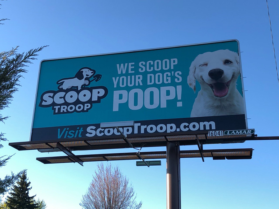 We scoop your dogs poop billboard in Spokane Valley, WA