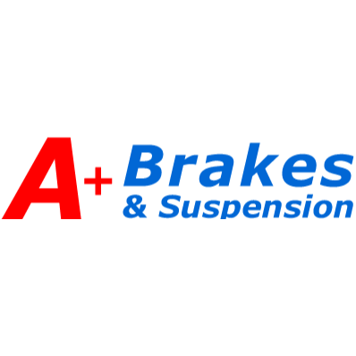 A+ Brakes & Suspension