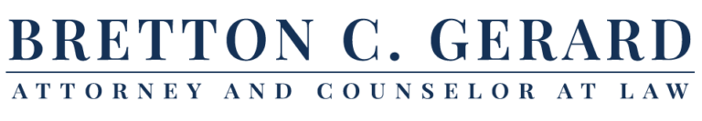 Bretton C. Gerard, Attorney at Law