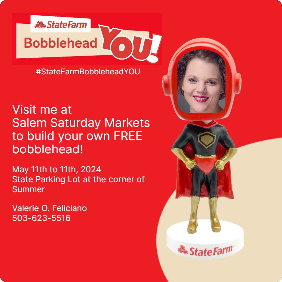 Check out our State Farm experience at Salem Saturday Markets! You’ll get a chance to make your own customized bobblehead and chat with me about what makes State Farm a good neighbor. I’ll be there Saturday May 11th from 11:30 to 1:30

See you then!