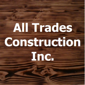 All Trades Construction Inc.