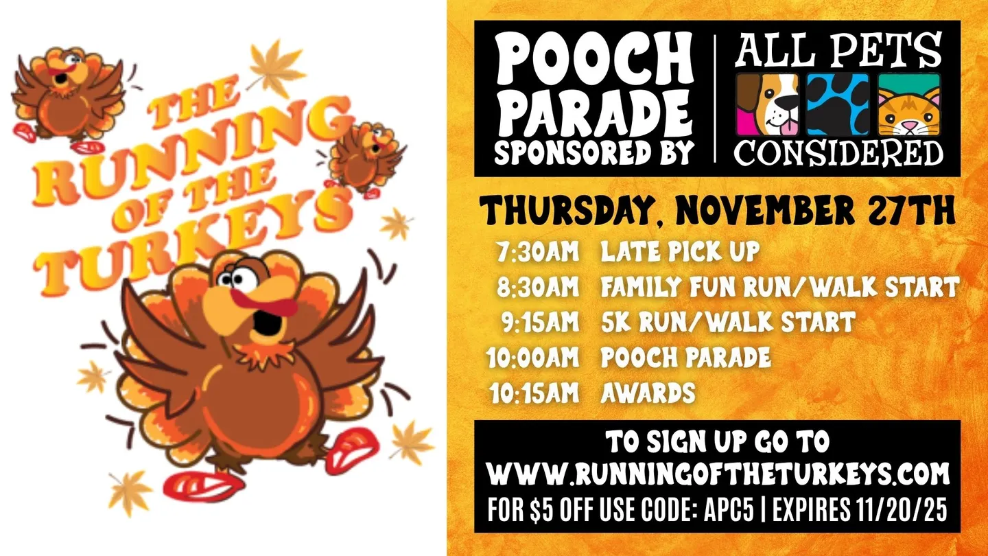 Image of Local Pet Event All Pets Considered at the Running of the Turkeys Nearby