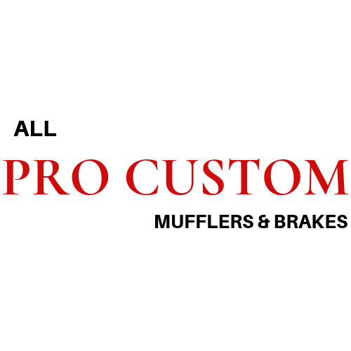 All Pro Custom Mufflers & Brakes