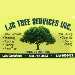 LJR TREE SERVICES INC. - San Jose, CA 95148 - (408)712-4823 | ShowMeLocal.com