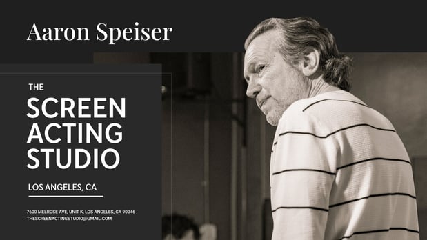 Images Aaron Speiser - The Screen Acting Studio