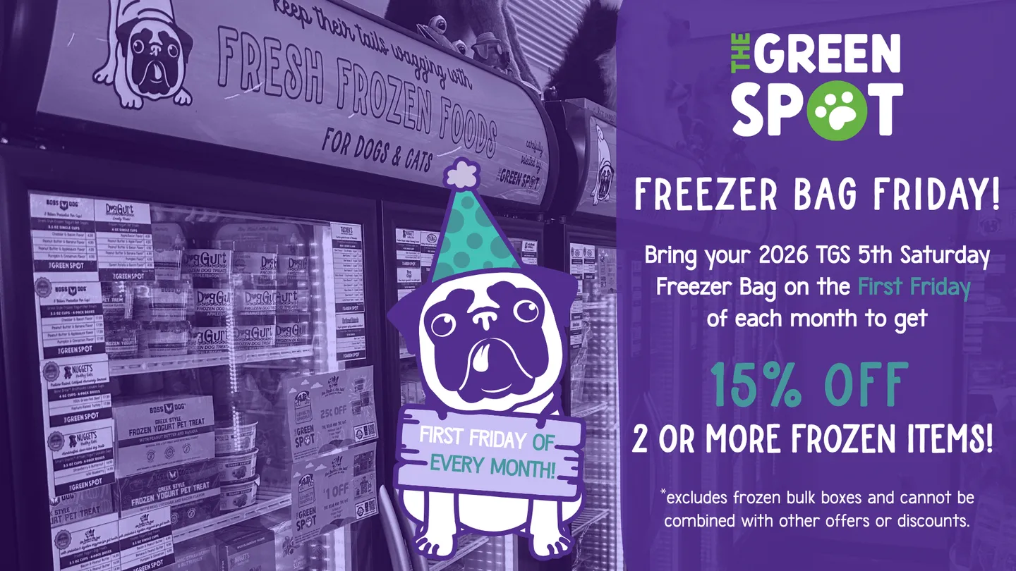 Image of Local Pet Event Freezer Bag Friday at The Green Spot! Nearby