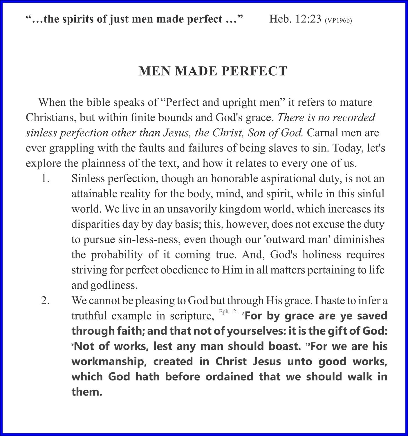 A close-up shot of a page from a book or document featuring text about spiritual perfection and grace. The text is divided into paragraphs and numbered points. The title, "MEN MADE PERFECT," is prominently displayed. A Bible verse citation, "Heb. 12:23 (VP196b)," is also visible at the top of the page. The background is a solid white, with a thin blue border around the entire image.