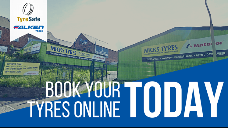 Micks Tyres Mansfield 01623 650237