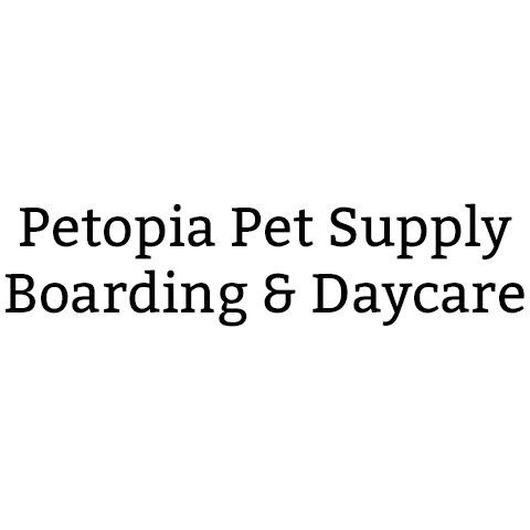 Petopia Pet Supply Boarding & Daycare
