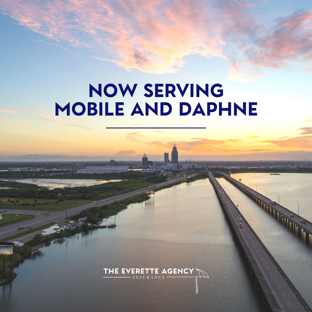 The Everette Agency is now serving Mobile and Daphne.