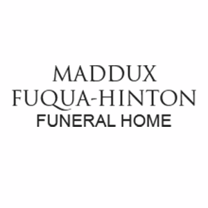 Maddux-Fuqua-Hinton Funeral Homes