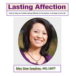 Mey Saephan, MS; LMFT-  Lasting Affection Logo