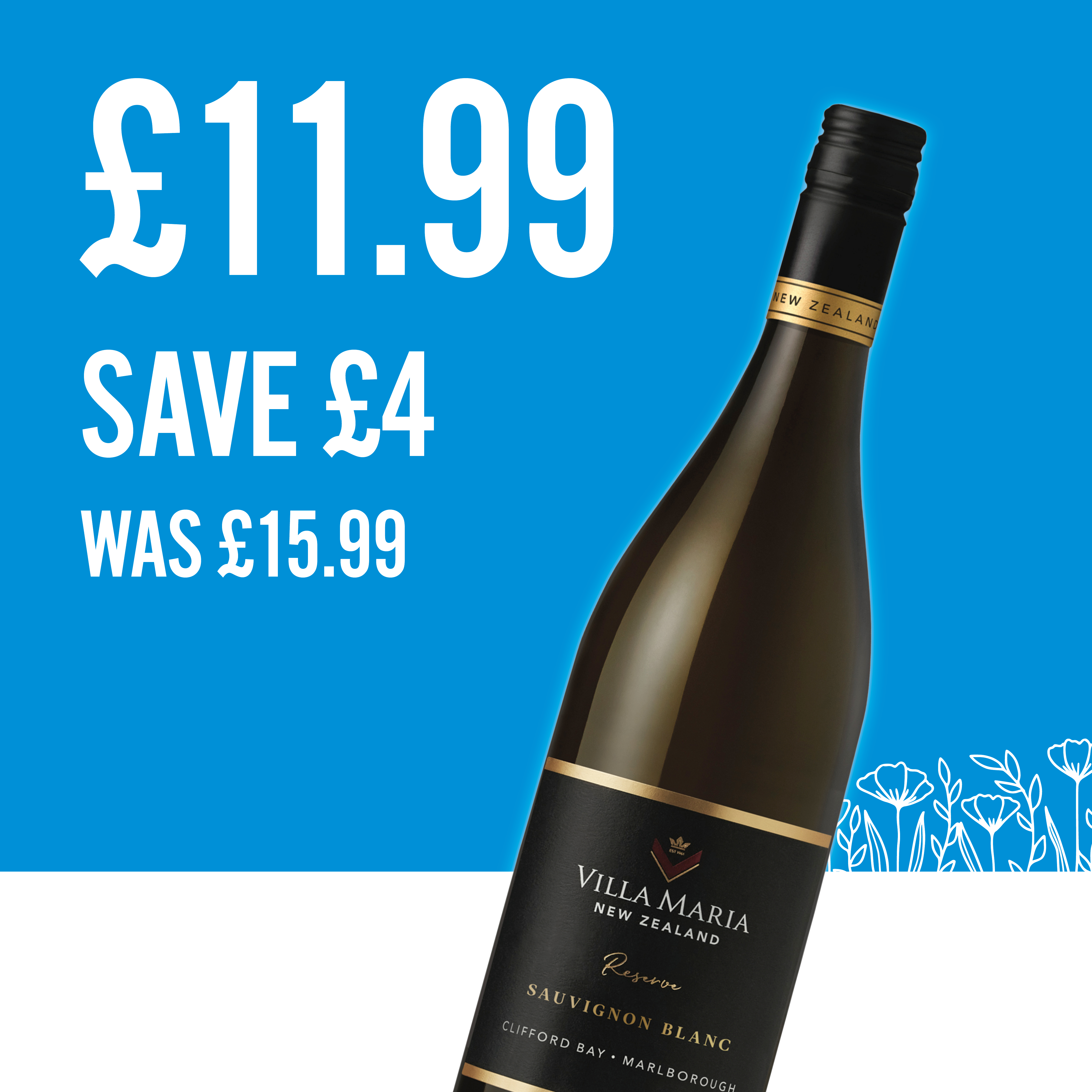 &pound;11.99 on villa maria sauvignon blanc