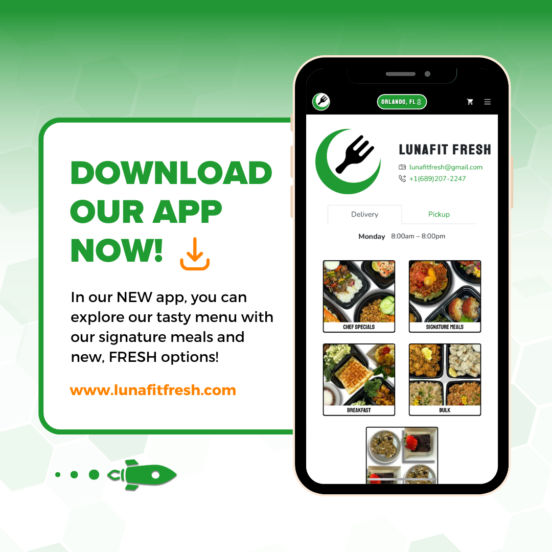Download LunaFit Fresh's app to explore its tasty menu with signature meals and new, FRESH options!