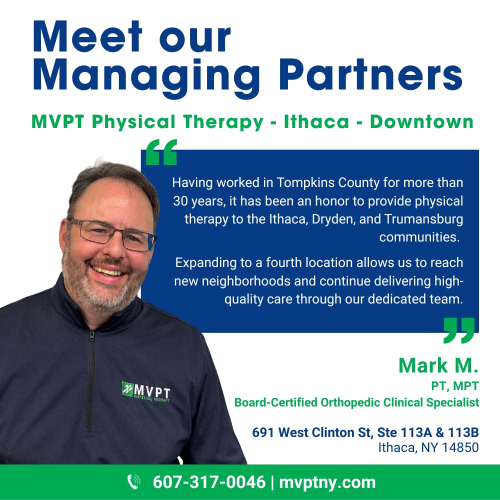 Meet Our Managing Partner of MVPT - Ithaca- Downtown, Mark M. Graphic. Now Open 2026 NY