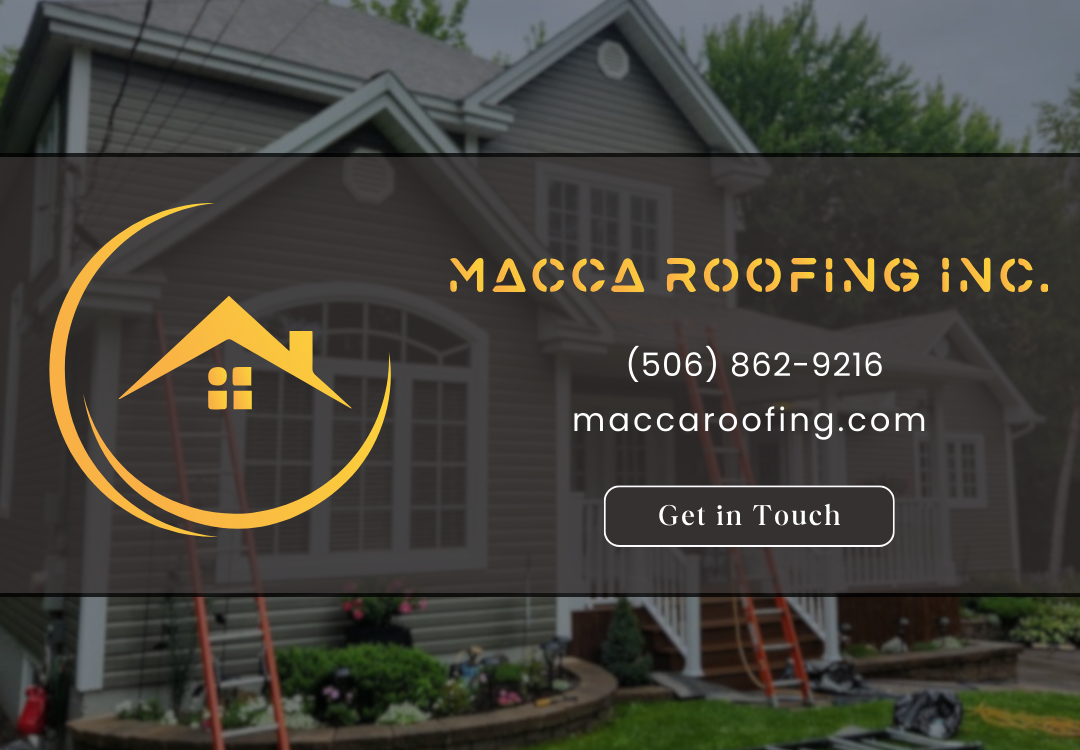 Images Macca Roofing Inc - Moncton