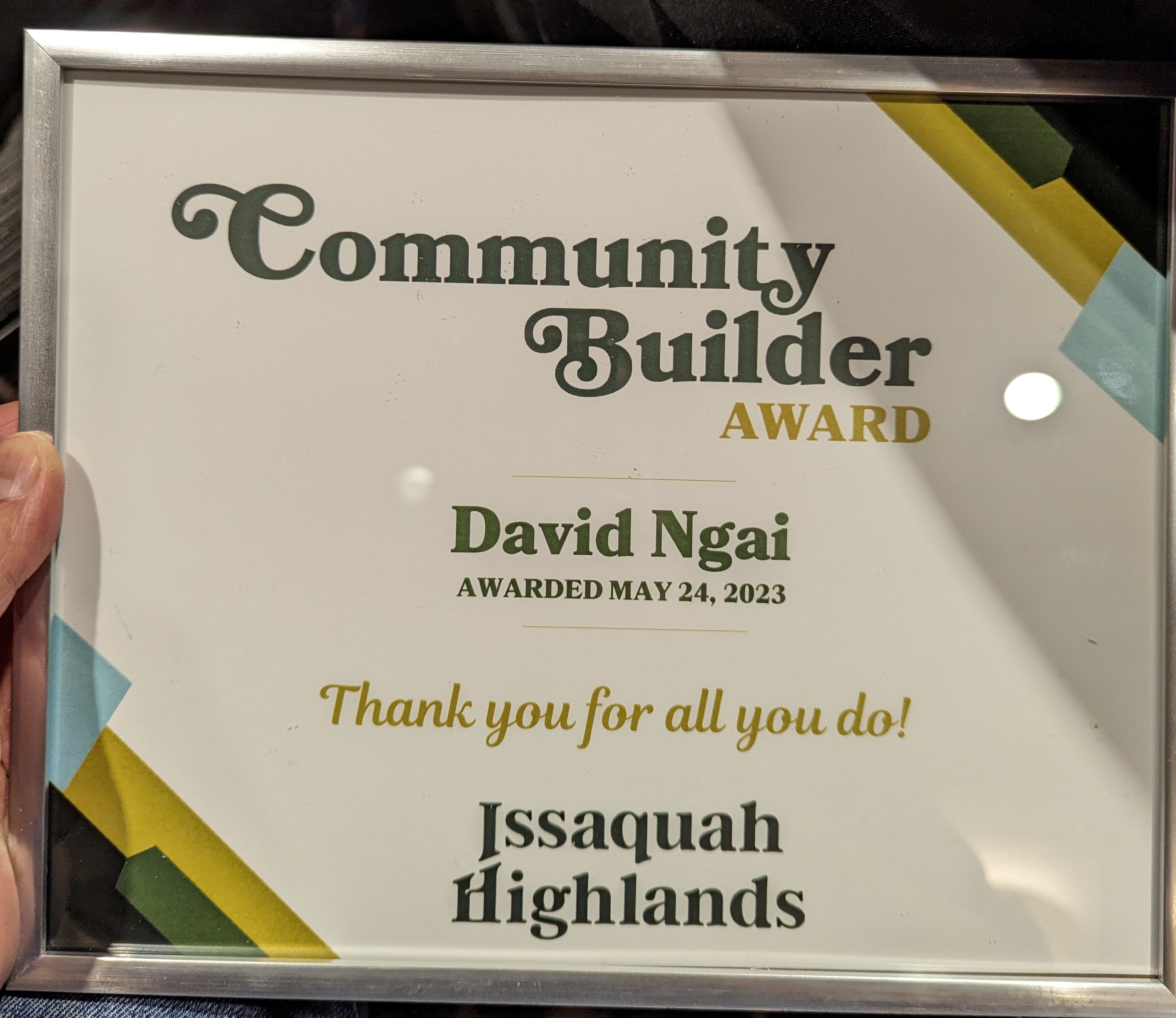 Issaquah Highlands Community Builder Award.  One of three people who have been given this award in t David Ngai: Allstate Insurance Issaquah (425)391-6989
