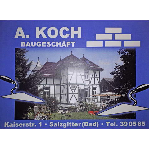 Bilder A. Koch Baugeschäft, Inhaber Dipl.-Ing. Holger Bürkel e. K.