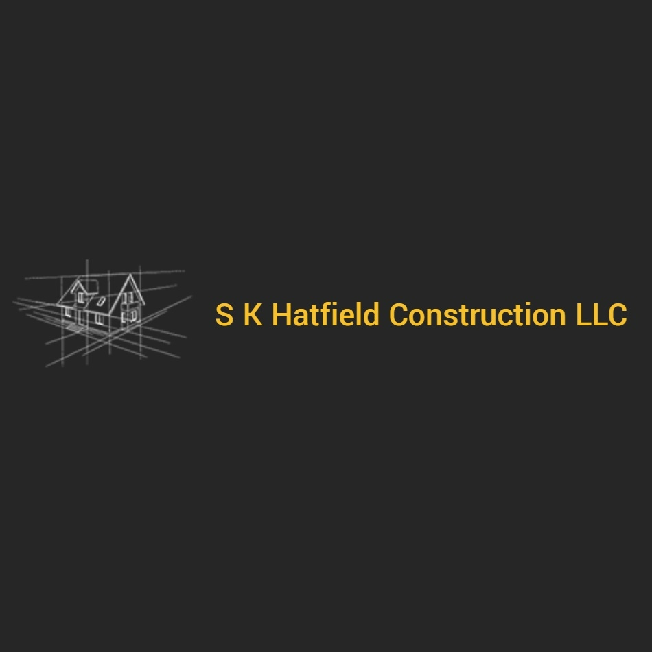 S K Hatfield Construction LLC